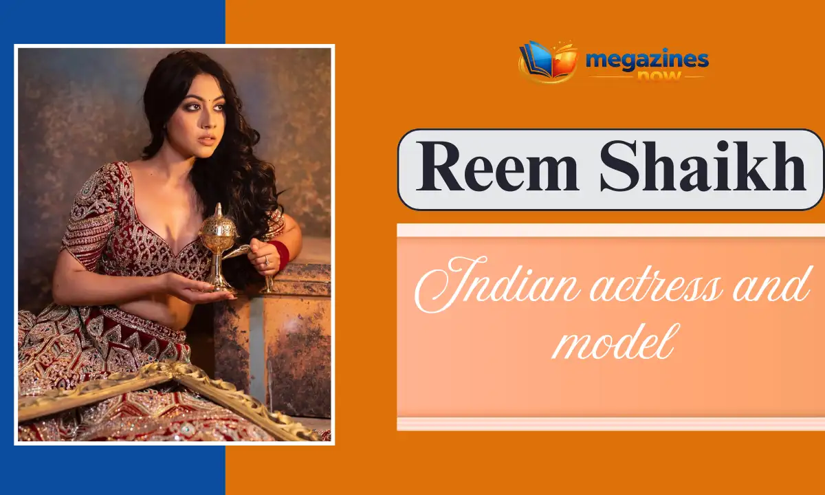 Reem Shaikh Boyfriend: Biography, Age, Family, Career, Net Worth & More