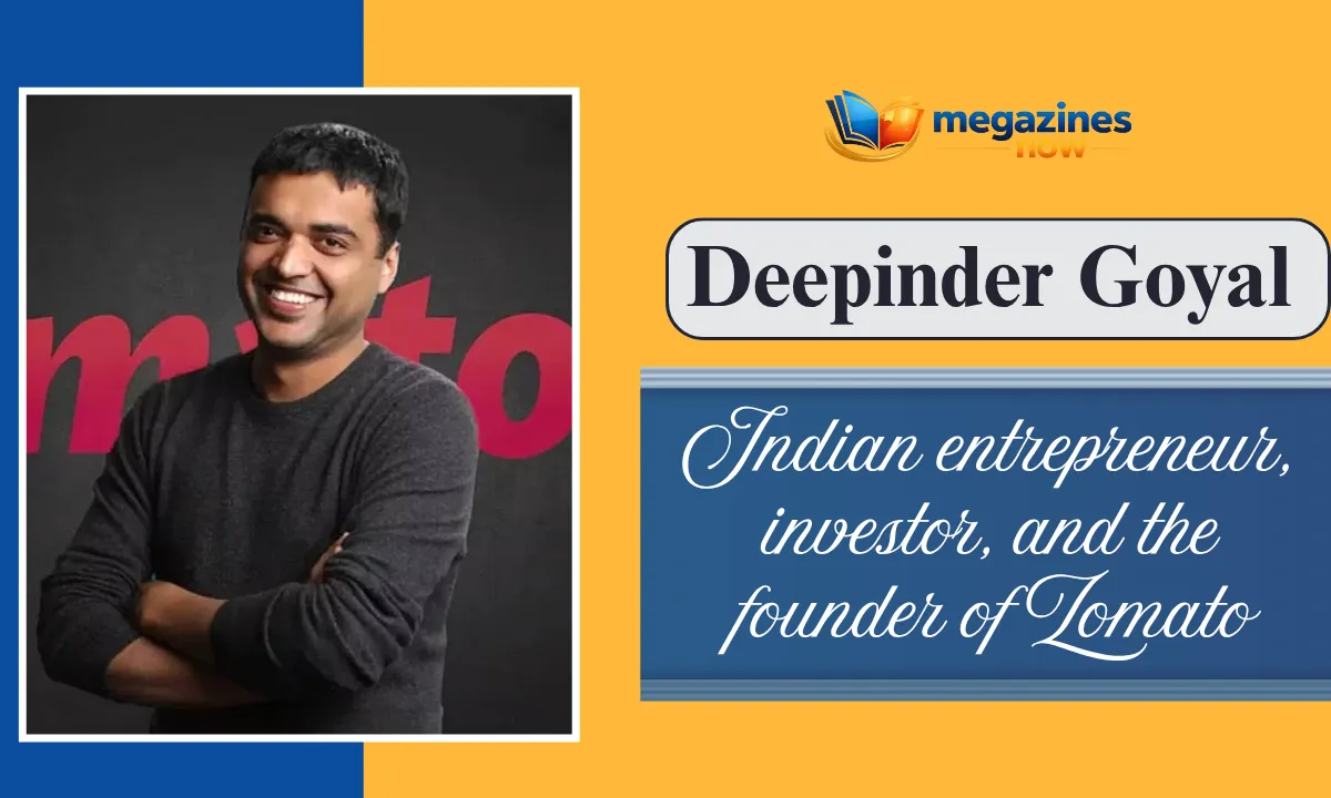 Deepinder Goyal Age: Biography, Height, Family, Wife, Education, Career, Net Worth & More 